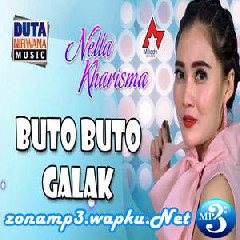 Download Lagu mp3 Nella Kharisma - Buto Buto Galak