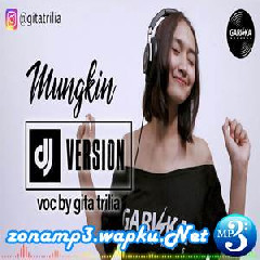 Download Lagu mp3 Gita Trilia - Mungkin - Potret (DJ Version)