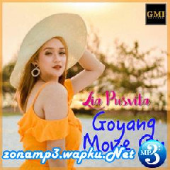 Download Lagu mp3 Lia Pusvita - Goyang Move On