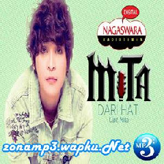 Download Lagu mp3 Mita - Dari Hati