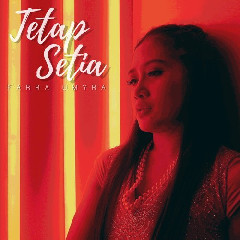 Download Lagu mp3 Farra Umyra - Tetap Setia