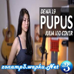 Download Lagu mp3 Julia Vio - Pupus - Dewa 19 (Cover)