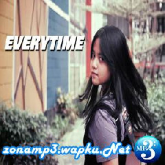 Download Lagu mp3 Hanin Dhiya - Everytime (Cover)