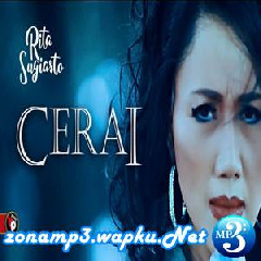 Download Lagu mp3 Rita Sugiarto - Cerai