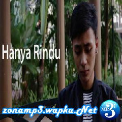 Download Lagu mp3 Mahen - Hanya Rindu - Andmesh Kamaleng (Cover)