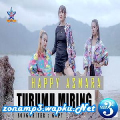 Download Lagu mp3 Happy Asmara - Turumu Miring (Remix Version)