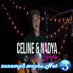 Download Lagu mp3 Chika Lutfi - Lugu - Celine & Nadya (Cover)