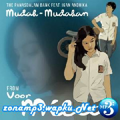 Download Lagu mp3 The Panasdalam Bank - Mudah-Mudahan (feat. Igan Andhika)