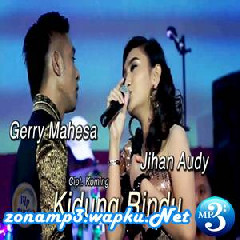 Download Lagu mp3 Jihan Audy - Kidung Rindu Ft. Gerry Mahesa