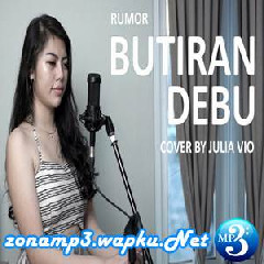 Download Lagu mp3 Julia Vio - Butiran Debu (Cover)