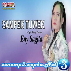 Download Lagu mp3 Eny Sagita - Sampek Tuwek (Versi Jandhut)