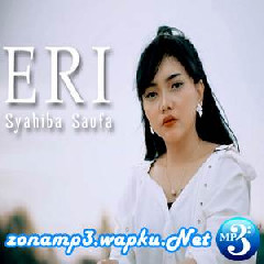 Download Lagu mp3 Syahiba Saufa - Eri