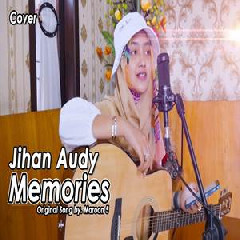 Download Lagu mp3 Jihan Audy - Memories (Cover)