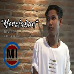 Download Lagu mp3 Reza RE - Merelakan