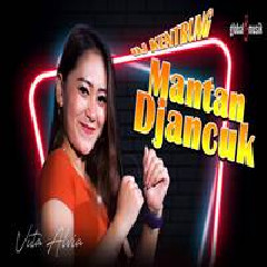 Download Lagu mp3 Vita Alvia - Mantan Djancuk (DJ Kentrung)
