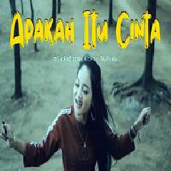 Download Lagu mp3 Safira Inema - DJ Apakah Itu Cinta