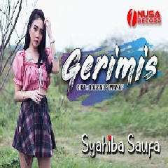 Download Lagu mp3 Syahiba Saufa - Gerimis (Gerimis Malam Ini)