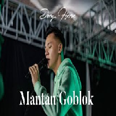 Download Lagu mp3 Dory Harsa - Mantan Goblok