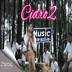 Download Lagu mp3 Mala Agatha - Cidro 2 (Panas Panase Srengenge Kuwi)