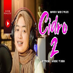 Download Lagu mp3 Woro Widowati - Cidro 2 (Panas Panase Srengenge Kuwi)