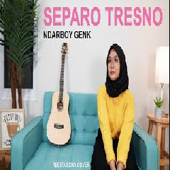 Download Lagu mp3 Regita Echa - Separo Tresno - Ndarboy Genk (Cover)