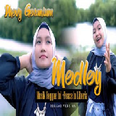Download Lagu mp3 Dhevy Geranium - Medley Musik Reggae Ini X Peace In Liberia (Reggae Version)