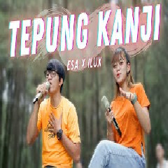 Download Lagu mp3 Esa Risty - Tepung Kanji (Aku Ra Mundur Dek) Ft Ilux ID