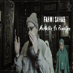 Download Lagu mp3 Fahmi Shahab - Marhaban Ya Ramadhan