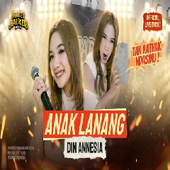 Download Lagu Din Annesia Anak Lanang.mp3