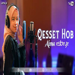 Download Lagu Alma Esbeye Qesset Hob.mp3