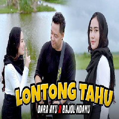 Download Lagu Dara Ayu X Bajol Ndanu Lontong Tahu Lontong Sate.mp3