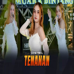 Download Lagu mp3 Ajeng Febria - Tenanan Feat Bintang Fortuna