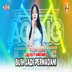 Download Lagu mp3 Laila Ayu - Buih Jadi Permadani Ft Ageng Music