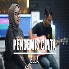 Download Lagu Indah Yastami Pengemis Cinta Ella.mp3