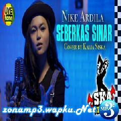 Download Lagu mp3 Kalia Siska - Seberkas Sinar Ft SKA 86 (Reggae SKA Version)