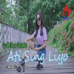 Download Lagu mp3 Syahiba Saufa - Ati Sing Liyo (Mung Siji Penjalukku)